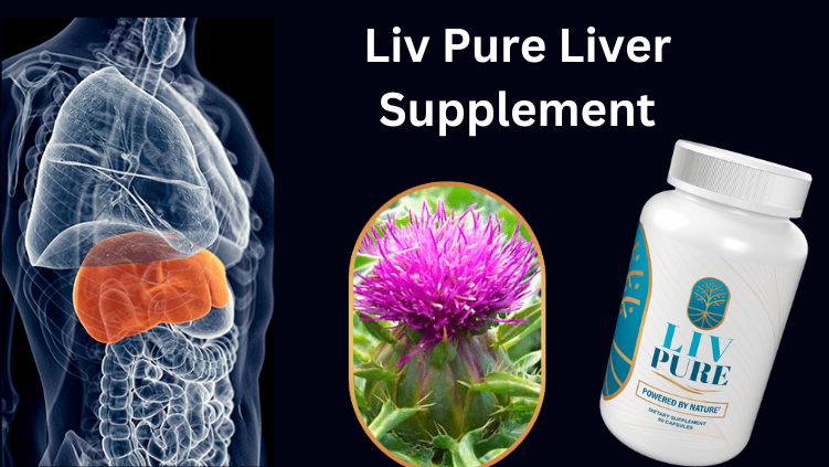 The Liv Pure Liver Supplement